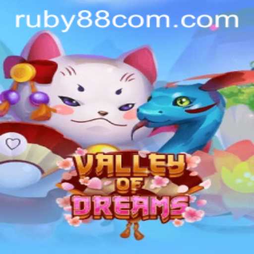 Dive into the Enchanting World of ValleyofDreams and Discover RUBY88